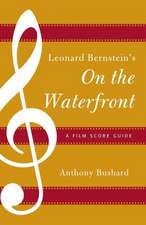 Leonard Bernstein's on the Waterfront