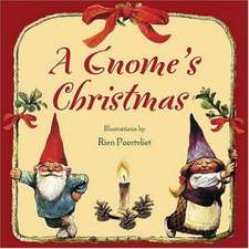 A Gnome's Christmas: A Visual Biography of the Ultimate Band