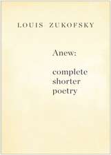 Anew – Complete Shorter Poetry