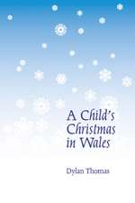 A Child′s Christmas in Wales