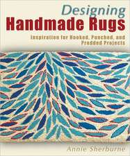 Designing Handmade Rugs: Inspiration for Hooked, Punched, and Prodded Projects