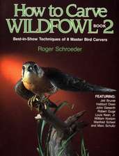 Schroder, R: How to Carve Wildfowl