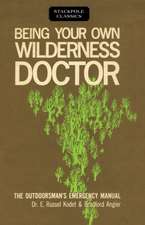 BEING YOUR OWN WILDERNESS DOCTPB