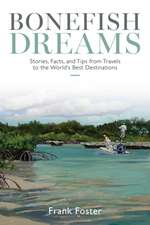 Bonefish Dreams
