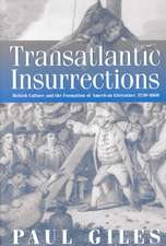 Transatlantic Insurrections