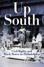 Up South – Civil Rights and Black Power in Philadelphia