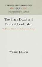 The Black Death and Pastoral Leadership – The Diocese of Hereford in the Fourteenth Century