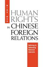 Human Rights in Chinese Foreign Relations – Defining and Defending National Interests