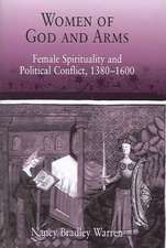 Women of God and Arms – Female Spirituality and Political Conflict, 138–16