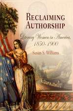 Reclaiming Authorship – Literary Women in America, 185–19