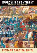 Improvised Continent