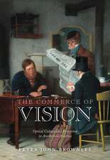 The Commerce of Vision – Optical Culture and Perception in Antebellum America