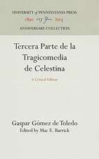 Tercera Parte de la Tragicomedia de Celestina – A Critical Edition