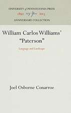 William Carlos Williams` "Paterson" – Language and Landscape