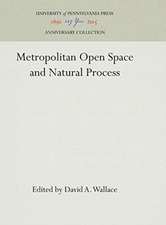 Metropolitan Open Space and Natural Process