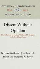 Dissent Without Opinion