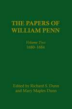 The Papers of William Penn, Volume 2 – 168–1684