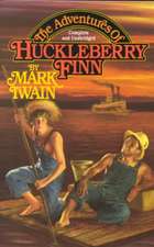 The Adventures of Huckleberry Finn