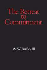 Retreat to Commitment