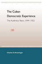 The Cuban Democratic Experience