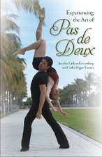 Experiencing the Art of Pas de Deux