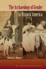 Rotman, D: The Archaeology of Gender in Historic America