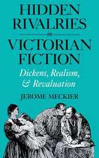 Hidden Rivalries in Victorian Fiction