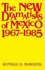 New Dramatists of Mexico