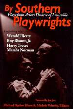 By Southern Playwrights