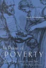 In Praise of Poverty