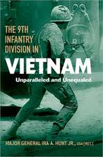 The 9th Infantry Division in Vietnam