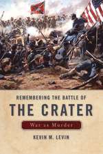 Remembering the Battle of the Crater