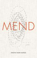 Maples, K: Mend