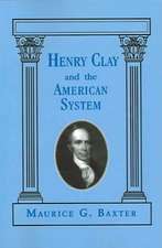 Henry Clay and the American System