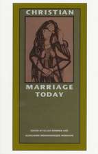 Christian Marriage Today