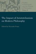 The Impact of Aristotelianism on Modern Philosophy