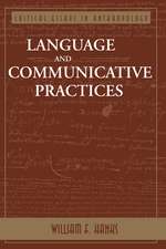 Language And Communicative Practices