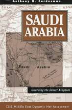 Saudi Arabia: Guarding The Desert Kingdom