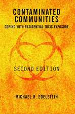 Contaminated Communities: Coping With Residential Toxic Exposure, Second Edition