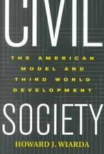 Civil Society: The American Model And Third World Development