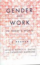 Gender And Work In Today's World: A Reader