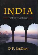 India: The Definitive History