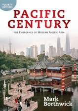 Pacific Century: The Emergence of Modern Pacific Asia