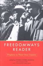 Freedomways Reader: Prophets In Their Own Country