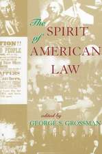 The Spirit Of American Law: An Anthology