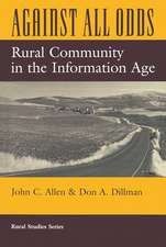 Against All Odds: Rural Community In The Information Age