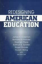 Redesigning American Education