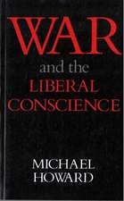 War and the Liberal Conscience