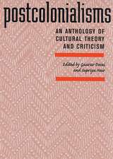 Postcolonialisms: An Anthology of Cultural Theory and Criticism