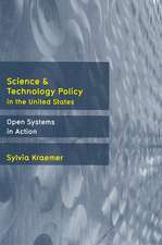 Science and Technology Policy in the United States: Open Systems in Action